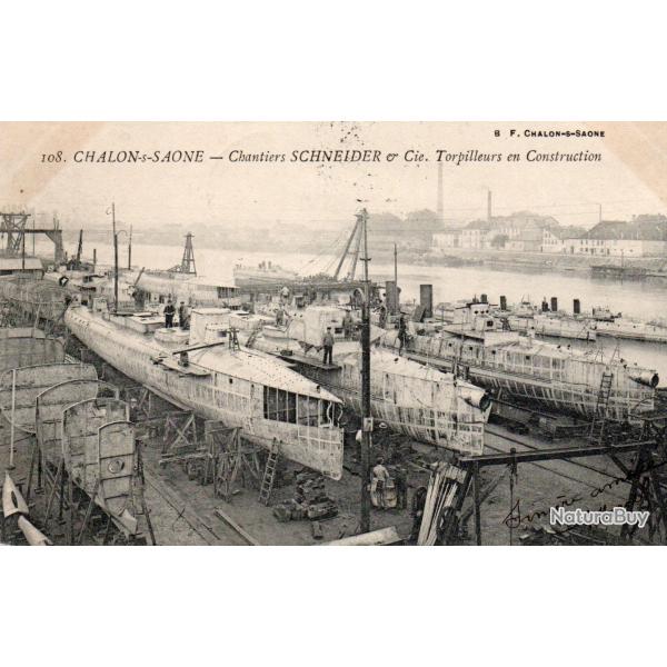 Carte Postale Ancienne Chalon-sur-Sa�ne Chantiers Schneider & Cie Torpilleurs -N� 7728