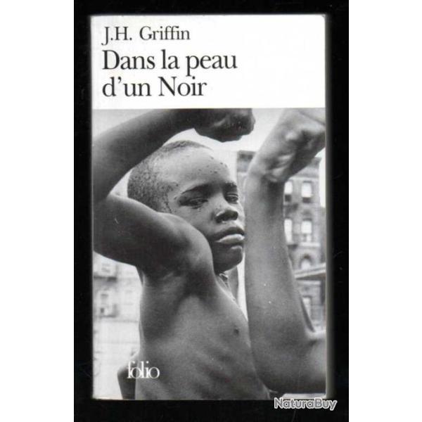 dans la peau d'un noir de j.h.griffin folio