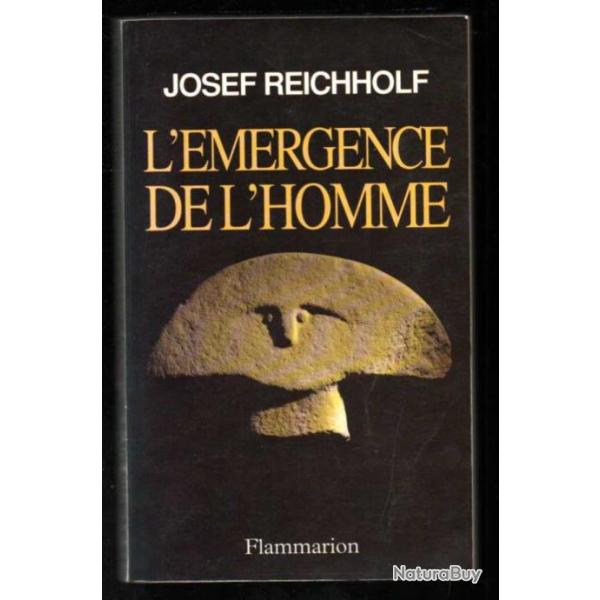 l'�mergence de l'homme de josef reichholf