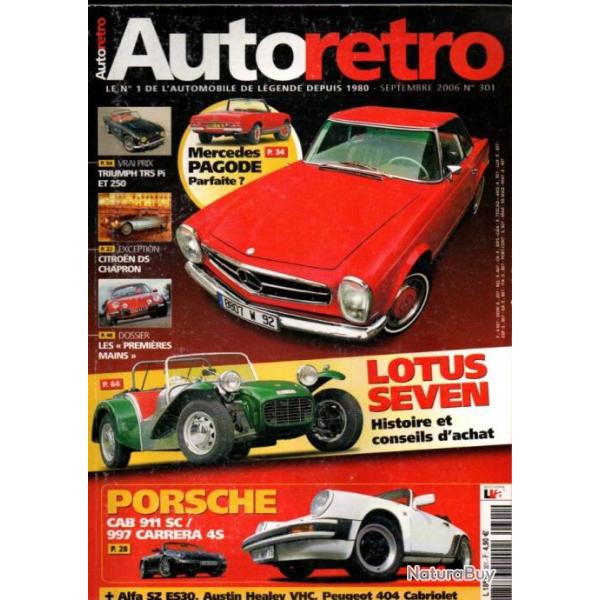 auto r�tro 301 de 2006, lotus seven, citroen ds 19 chapron concorde, alfa rom�o tr5, merc�d�s 280 sl