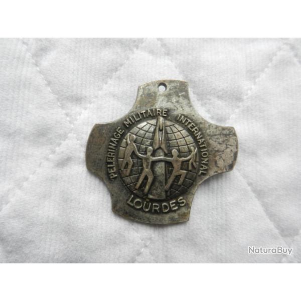ancien insigne p�l�rinage militaire international de Lourdes