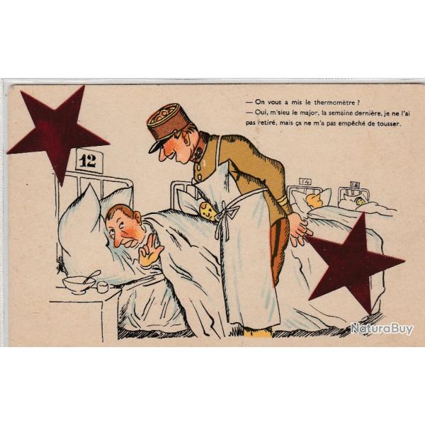 CPA -MILITARIA - on vous a mis le thermometre - N� 406