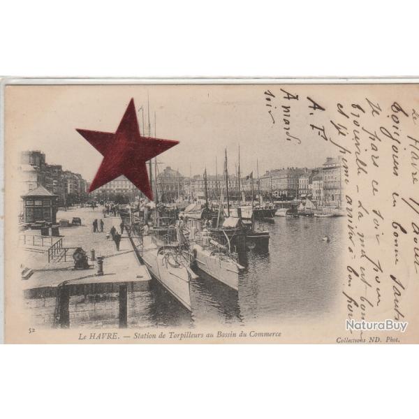 CPA -LE HAVRE STATION DE TORPILLEURS DE BASSIN DECOMMERCE  N�862