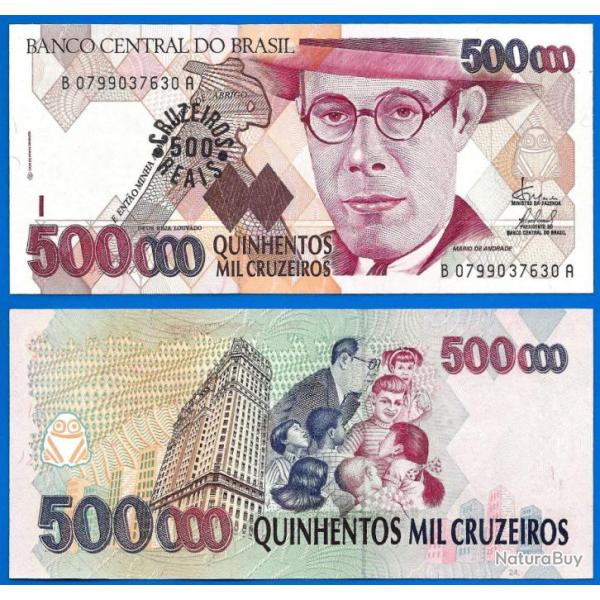 Bresil 500000 Cruzeiros 1993 Surcharge 500 Reais NEUF Billet Brasil Brazil