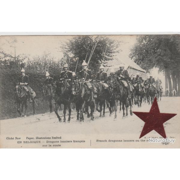 CPA -En Belgique, Dragons lanciers fran�ais sur la Route -N�573