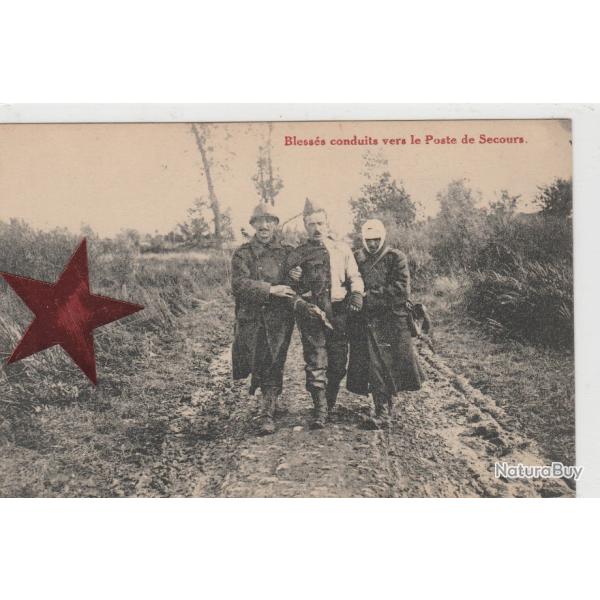 CPA - Bless�s conduits vers le Poste de Secours -N�404