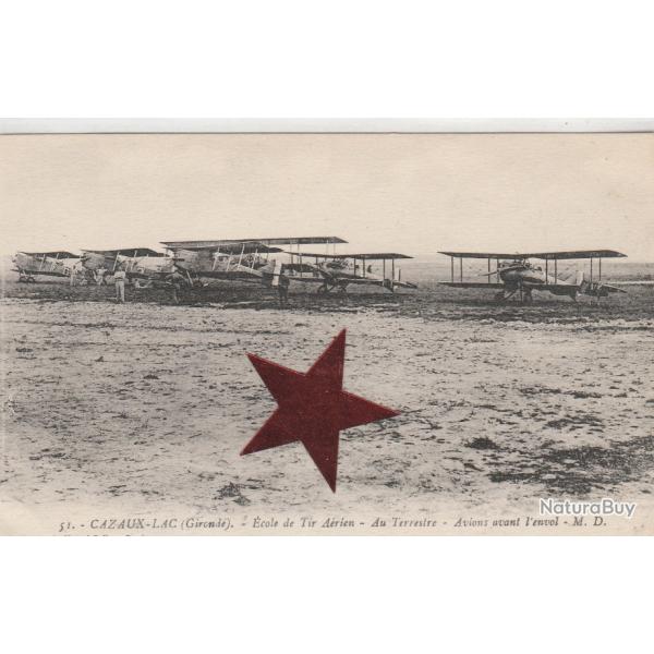 CPA -A�rodrome CAZAUX-LAC Ecole de Tir AVIATION  N�068