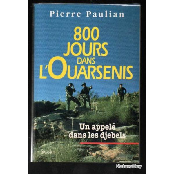 800 jours dans l'ouarsenis un appel dans les djebels de pierre paulian guerre d'algrie