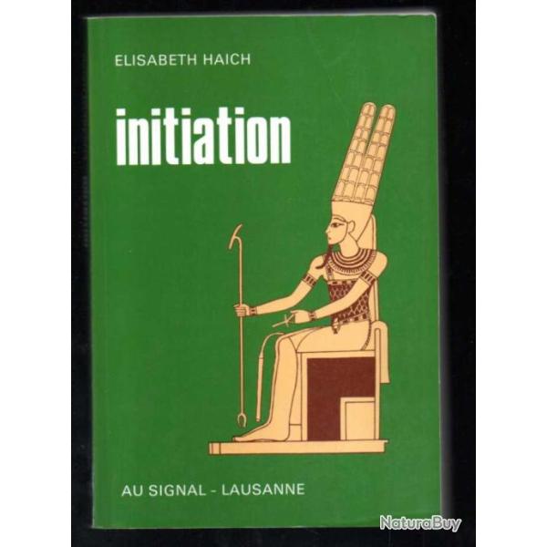 initiation de lisabeth haich gypte ancienne , vie antrieure