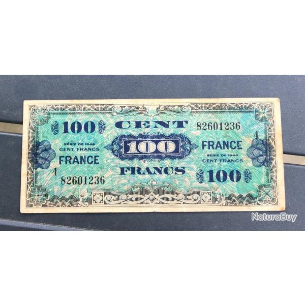 Billet d�invasion US 1944 : 100 Francs (original) dat� 1944 ww2 USA