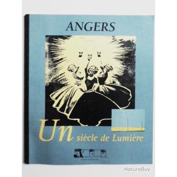 (1994) Angers un Si�cle de Lumi�re.