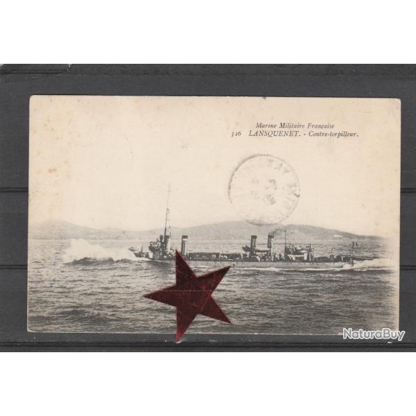 CPA - MARINE DE GUERRE FRANCAISE. Contre-Torpilleur "Lansquenet" N�273