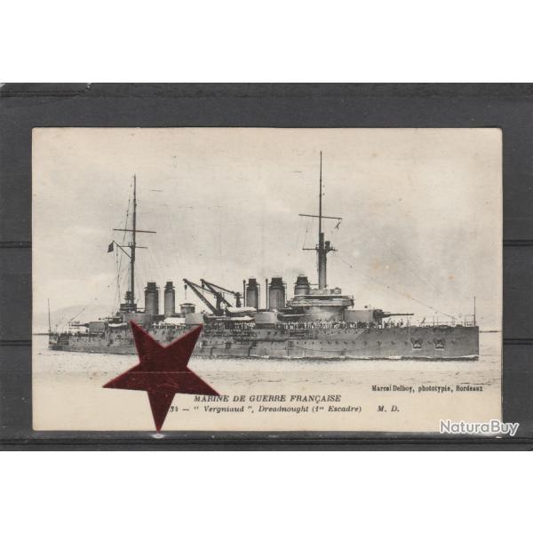 CPA -MARINE DE GUERRE FRANCAISE. "Vergniaud", Dreadnought 1er escadre N�741