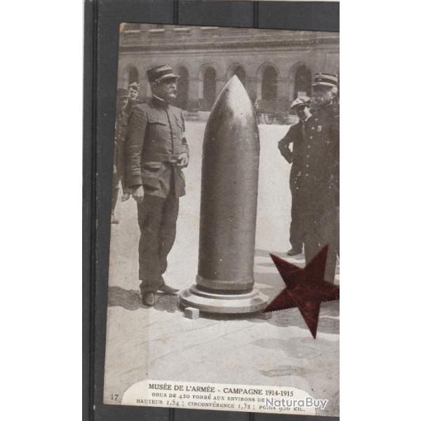 CPA - carte postale ancienne GUERRE 1914-18. Mus�e de l'Arm�e Obus de 420 vers Verdun N�530
