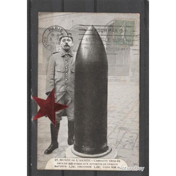 CPA -guerre mus�e de l'arm�e campagne 1914 1916 obus de 420 tomb� environs verdun N�793