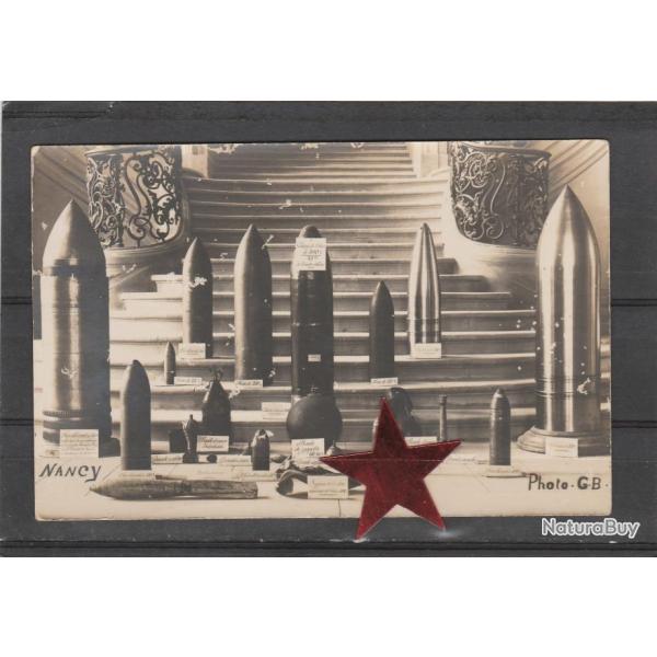 CPA -photo NANCY (Meurthe et Moselle) - Exposition d'obus � l'H�tel de Ville 1916 N�773