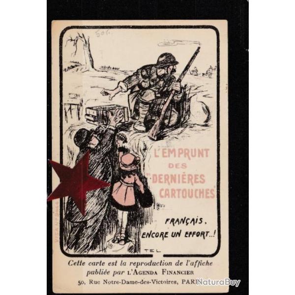 CPA - EMPRUNT DES DERNIERES CARTOUCHES " fran�ais encore un �ffort  N�790