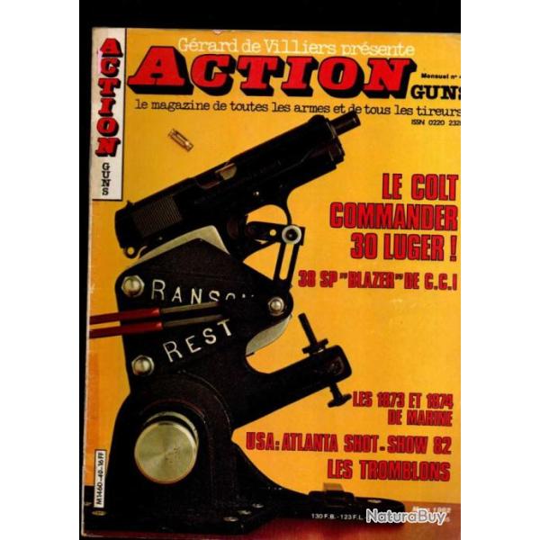 action guns 40 colt commander 30 luger, cin flash, 38 sp blazer, tromblons , escopettes  pingnoles
