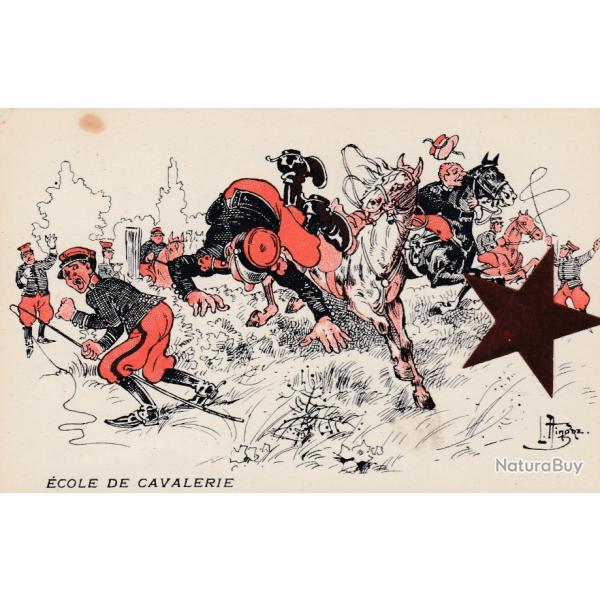 CPA -MILITAIRE HUMOUR  ECOLE DECAVALERIE - DESSIN de L�o HINDRE - Pub : � LA BELLE JARDINI�RE N�700