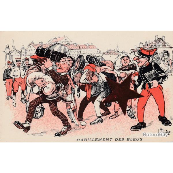 CPA -MILITAIRE HUMOUR  HABILLEMENTLES BLEUS - DESSIN de L�o HINDRE - Pub : � LA BELLE JARDINI� N�699