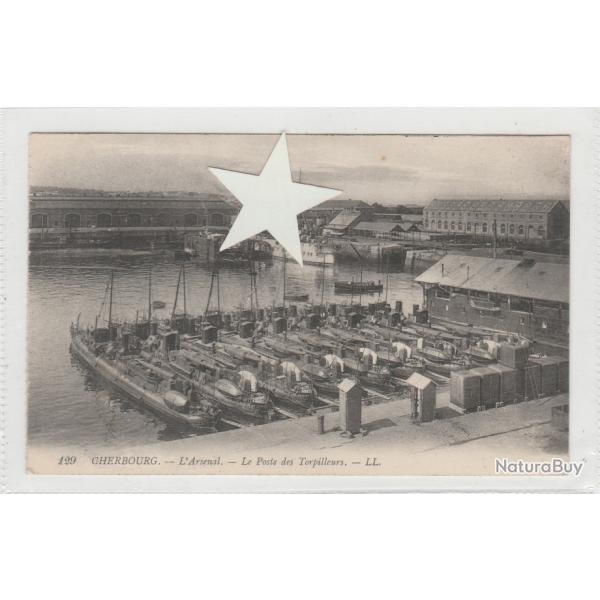 CPA -CHERBOURG LARSENAL Le Poste des torpilleursN�686
