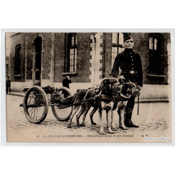 CPA  -  La Grande Guerre 1914 - Mitrailleuse Belge et son Attelage N�0032