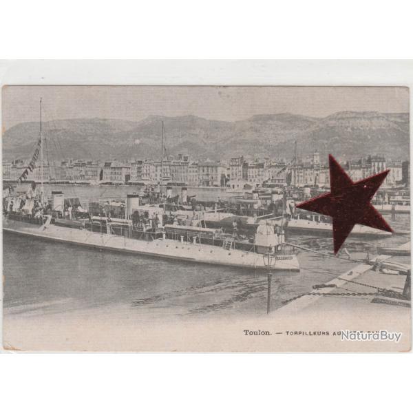 CPA - TOULON -Torpilleurs AU PETIT RANS  N�739