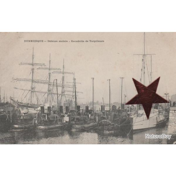 CPA - DUNKERQUE - Defense Mobile - Escadre de Torpilleurs N�568