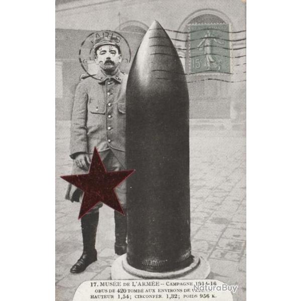 CPA - MUSEE DE L'ARMEE - Obus de 420 tomb� aux environs de Verdun N�061
