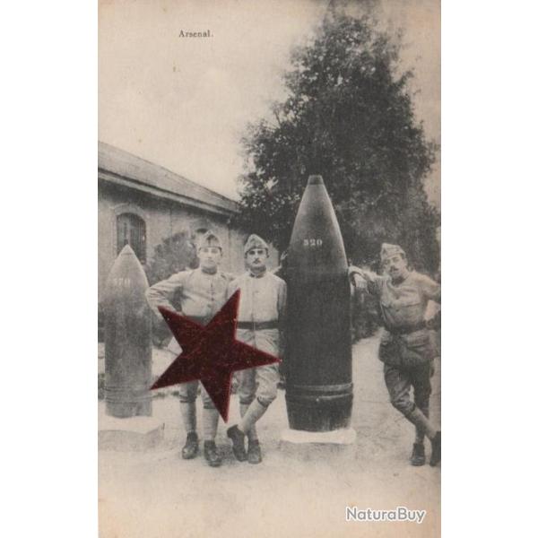 CPA - ARSENAL BOMBE OBUS N�664