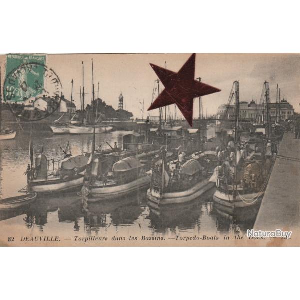 CPA -DEAUVILLE - Torpilleurs dans les Bassins - Torpedo-Boats in the - N�653