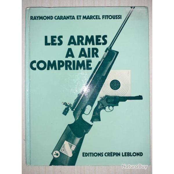 Livre " LES ARMES A AIR COMPRIME "