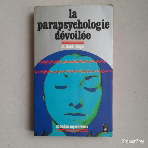 La parapsychologie dvoile