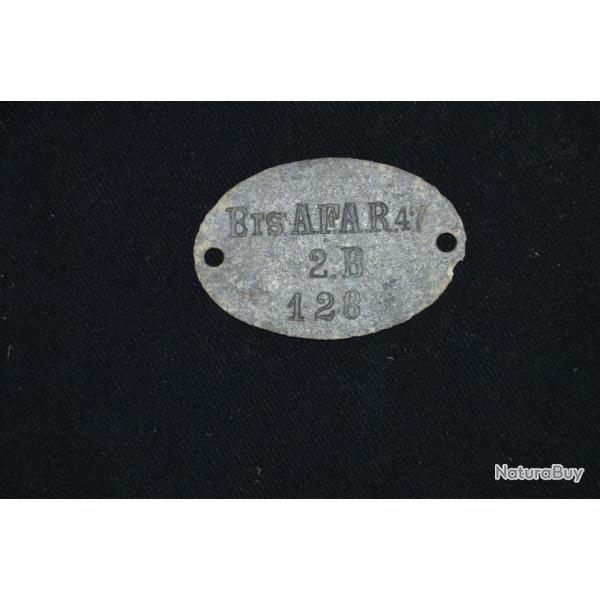 PLAQUE D'IDENTITE ALLEMANDE Mle1878-ERS. AFAR. 47. 2.B 128 (ARTILLERIE)-1�WW-GUERRE 1914/1918