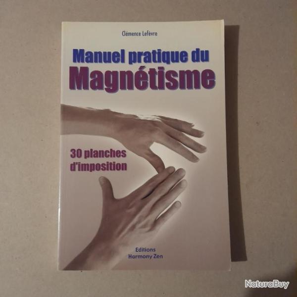 Manuel pratique du magntisme : 30 planches d'imposition