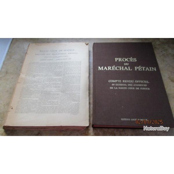 Minutes proc�s du mar�chal  Philippe P�tain haute cour de justice livre d'�poque et retirage de 1976