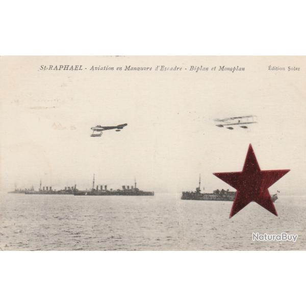 CPA - Marine de Guerre.St-RAPHAEL aviation en Manoeuvre d Escadre-Bipla N�752