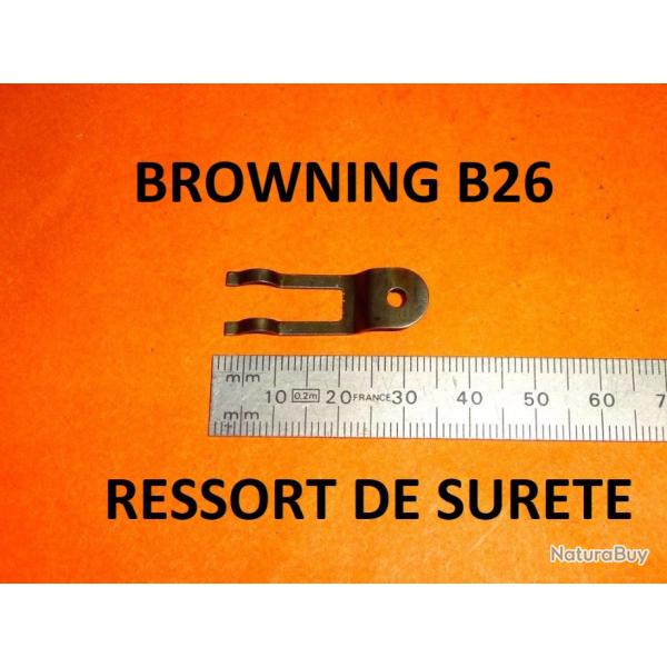 ressort de suret� fusil BROWNING B26 BROWNING B 26 - VENDU PAR JEPERCUTE (D23B894)