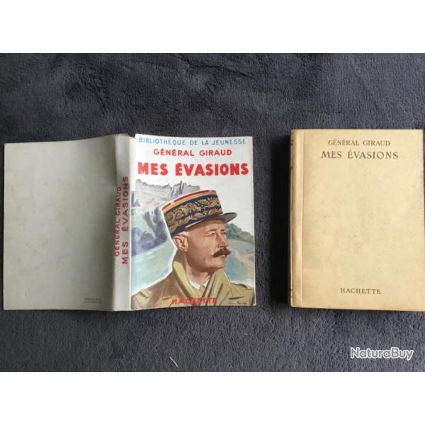 MES �VASIONS - G�N�RAL GIRAUD - HACHETTE 1949 - WW1 & WW2
