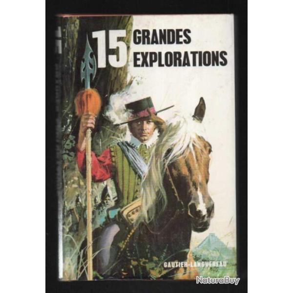 15 grandes explorations , collectif d'auteurs illustration de g.pichard