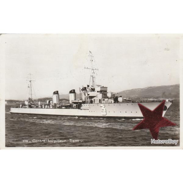 CPA - Marine de Guerre  Militaire-Contre- Torpilleurs "Tigre" N�726