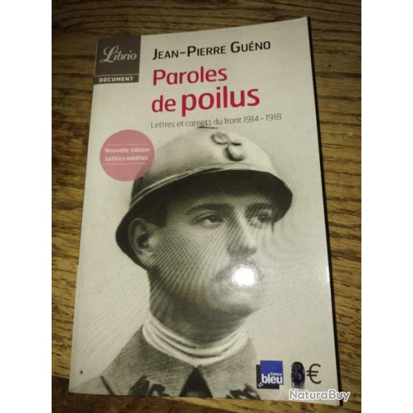 Paroles de poilu de Jean-Pierre Gu�no