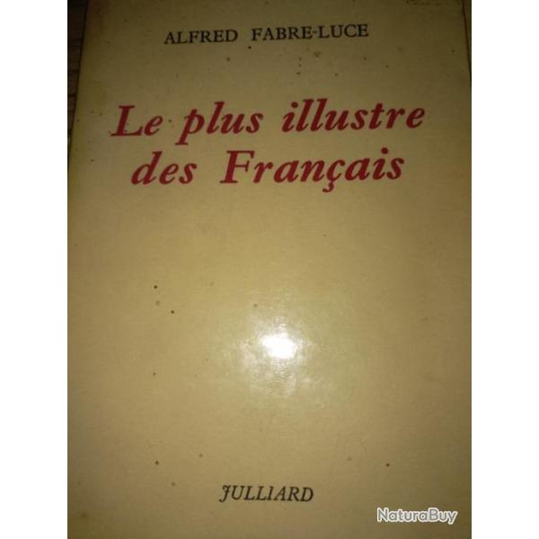 Le plus illustre des Franais d'Alfred Fabre-Luce