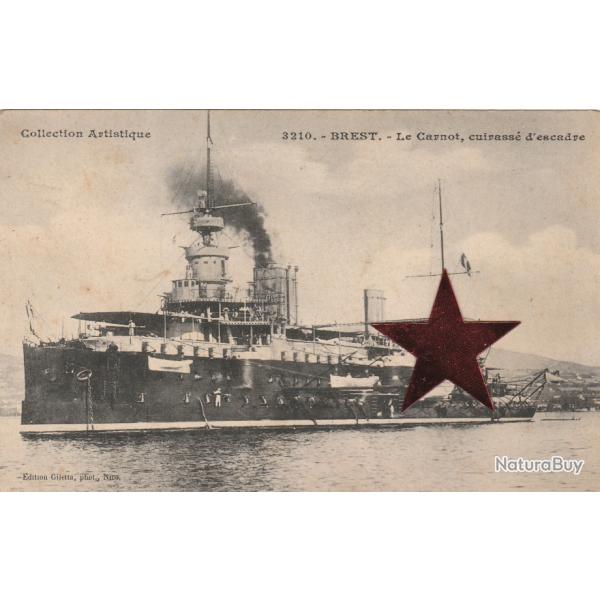 CPA -Collection Artistique - BREST . Le Carnot,Cuirasse d encadre N�723