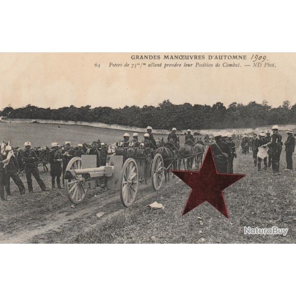 CPA - Grandes Manoeuvres Pi�ces de 75 m/m allant prendre leur Position de combat  N�024
