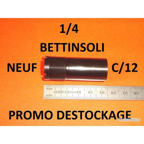 1/4 choke noir NEUF fusil BETTINSOLI calibre 12 (voir mod�le) - VENDU PAR JEPERCUTE (YO229)