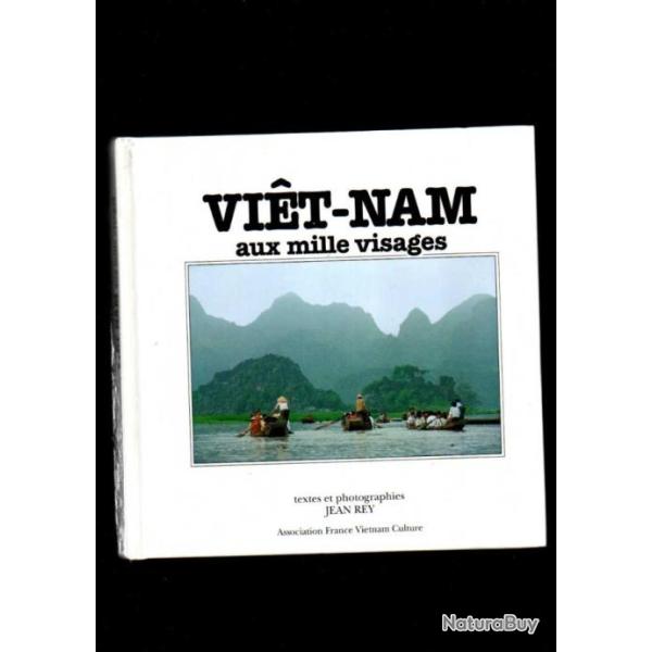viet-nam aux mille visages de jean rey