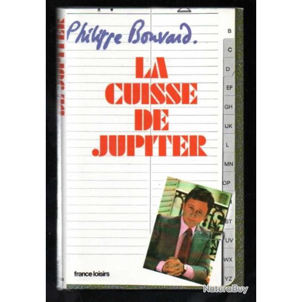 la cuisse de jupiter de philippe bouvard