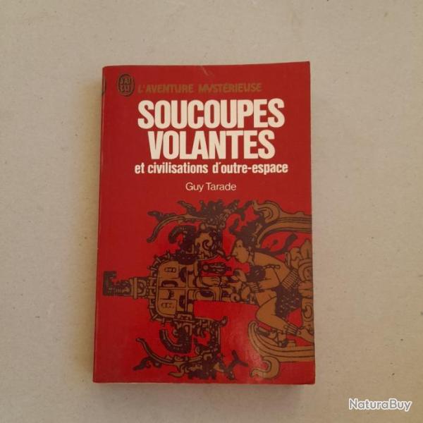 Soucoupes volantes et civilisations d'outre-espace / L'Aventure Mystrieuse