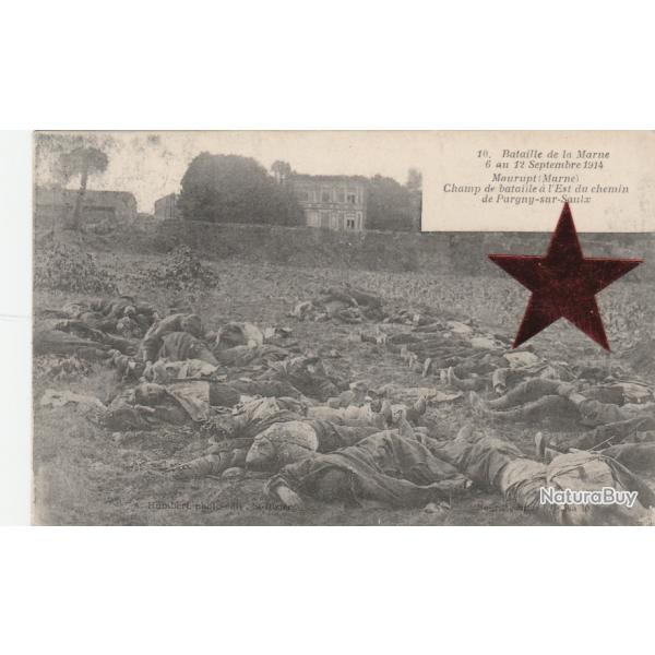CPA -Militaria -Guerre 14/18, Cadavres sur le Champ de Bataille � Maurupt, Marne - N�519